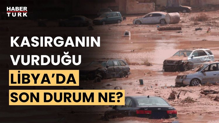 Libya sel felaketinde son durum ne oldu? Trablus Büyükelçisi Kenan Yılmaz son durumu aktardı