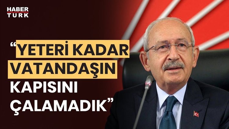 Kemal Kılıçdaroğlu: &quot;Bir kusurumuz var&quot;
