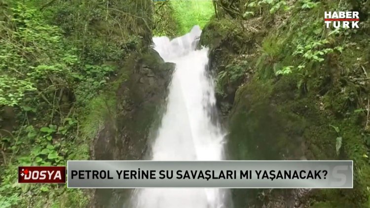 + Dosya - 17 Eylül 2023 (Petrol yerine su savaşları mı yaşanacak?)