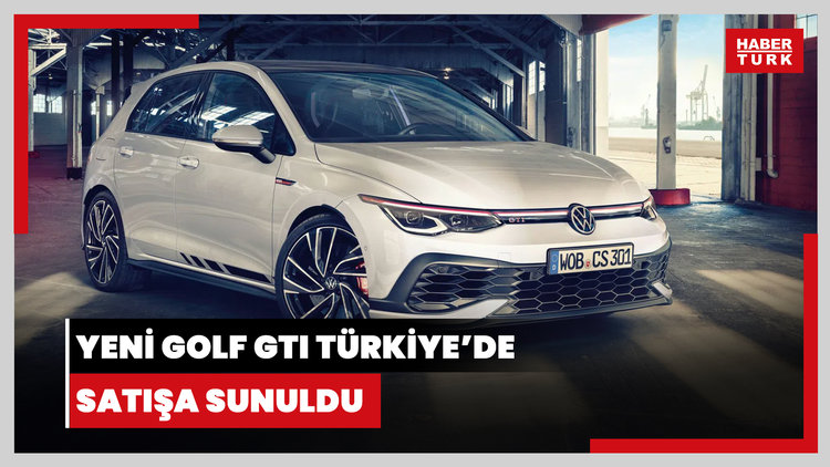 Yeni Golf GTI Türkiye'de satışa sunuldu