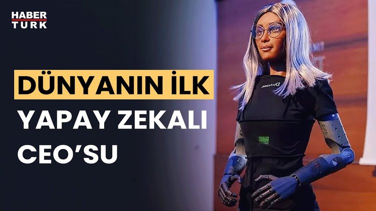 Yapay Zeka artık CEO&#039;luk yapıyor!