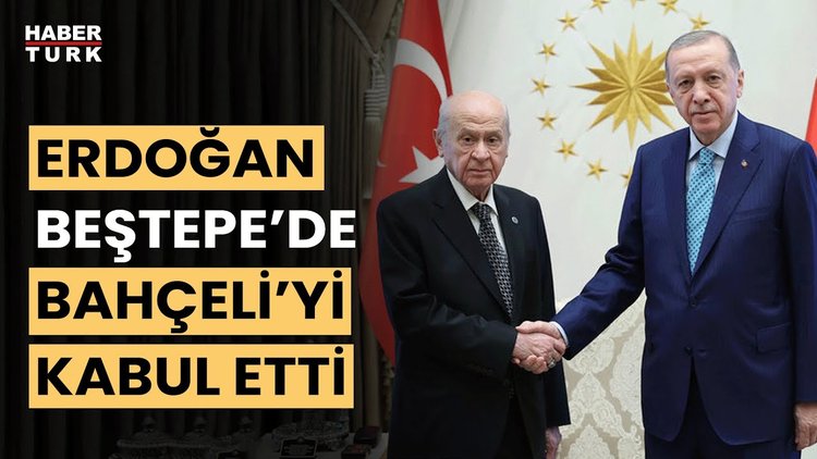 Beştepe&#039;de Erdoğan-Bahçeli görüşmesi