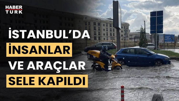 İstanbul&#039;u yine sağanak vurdu! Yollar göle döndü!