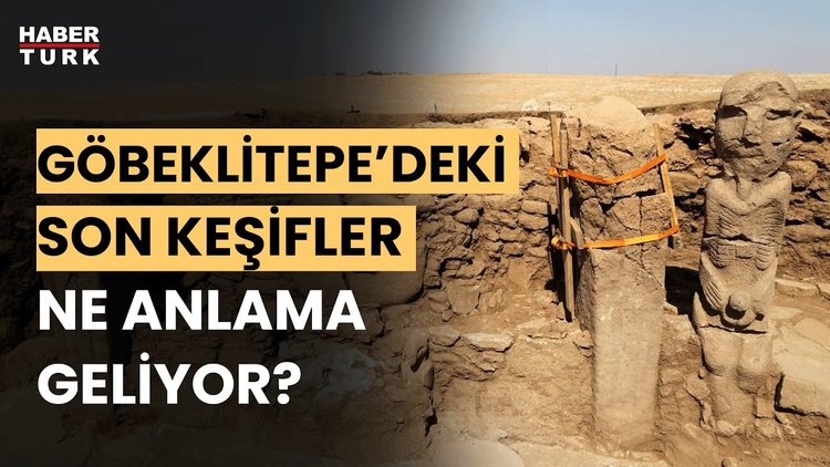 Göbeklitepe&#039;de heyecalandıran keşif! Göbeklitepe Kazı Başkanı Necmi Karul anlattı