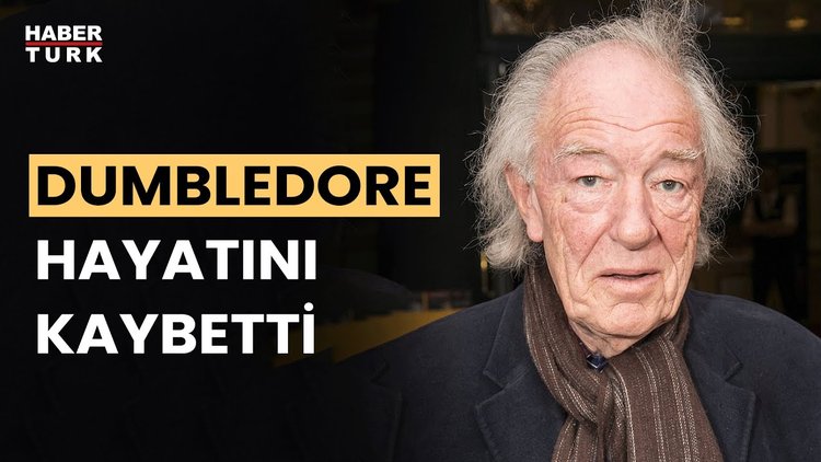 Dumbledore&#039;u canlandıran Michael Gambon hayatını kaybetti