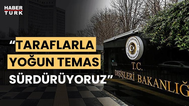 Dışişleri’nden İsrail ve Filistin açıklaması: Sivil can kayıplarını şiddetle kınıyoruz