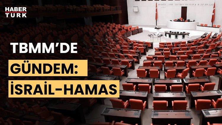 TBMM&#039;de gündem İsrail-Filistin çatışması... Mahir Kılıç aktardı