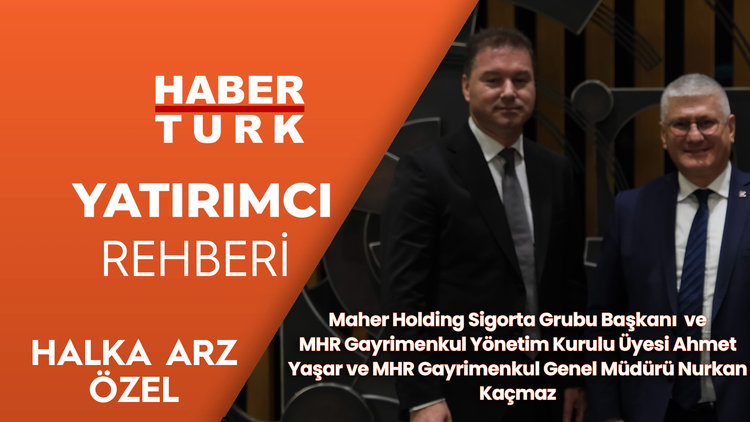 MHR yeni modelle halka açılıyor - Yatırımcı Rehberi Halka Arz Özel