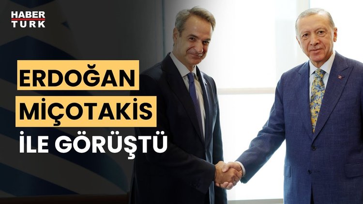 Cumhurbaşkanı Erdoğan, Yunanistan Başbakanı Miçotakis ile telefonda görüştü