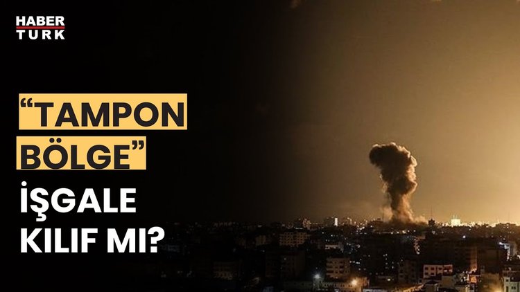 İsrail'in tampon bölge talebi ne anlama geliyor? Prof. Dr. Nuray Ekşi yanıtladı