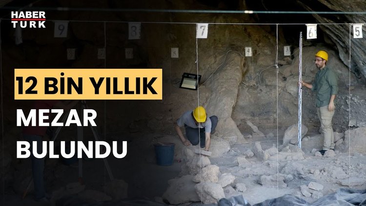 Kahramanmaraş&#039;ta mağara kazısında 12 bin yıllık mezar bulundu