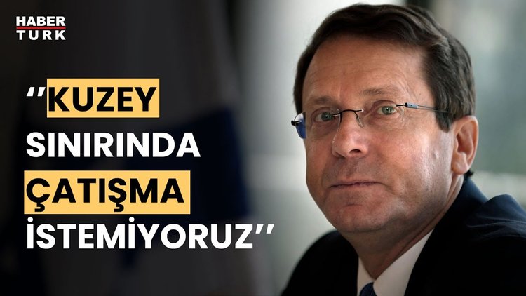 İsrail Cumhurbaşkanı Herzog&#039;dan İran ve Hizbullah&#039;a: Ateşle oynuyorlar