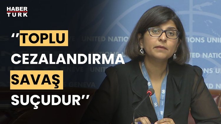 BM: İsrail, toplu cezalandırmaya derhal son vermeli