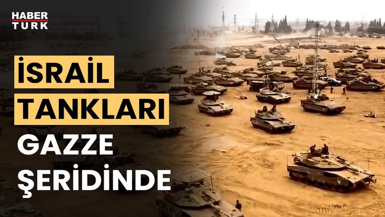 Yeni Görüntü! İsrail tankları Gazze Şeridi'nde!