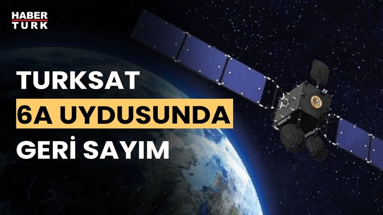 Türksat 6A'nın güneş paneli açma testi gerçekleştirildi