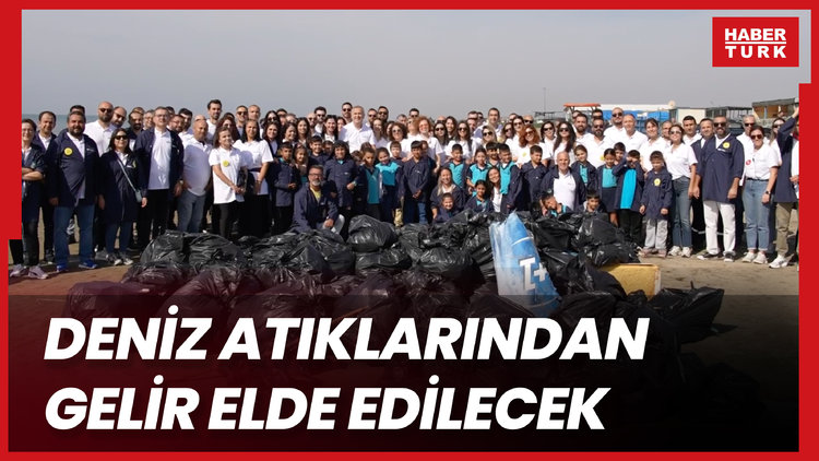 Deniz atıklarından gelir elde edilecek