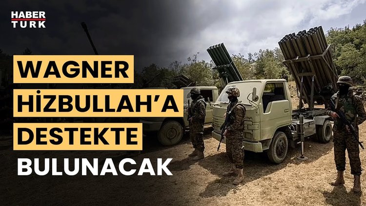 WSJ: &quot;Wagner, Hizbullah&#039;a hava savunma sistemi sağlayacak&quot;