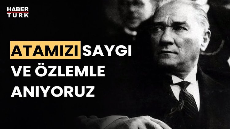 Büyük Önder Atatürk&#039;ün ebediyete intikalinin 85&#039;inci yılı