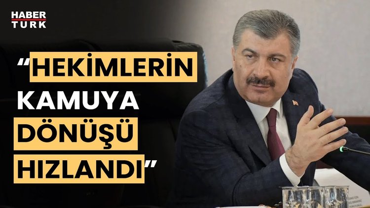 Sağlık Bakanı Fahrettin Koca: &quot;Beyaz reform özelden kamuya dönüşü hızlandırdı&quot;