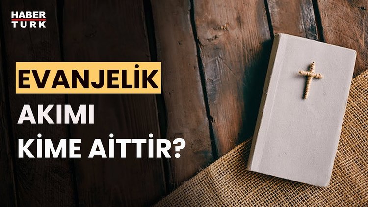 Evanjelizm nedir ve neye inanırlar? Dr. Lütfü Özşahin yanıtladı