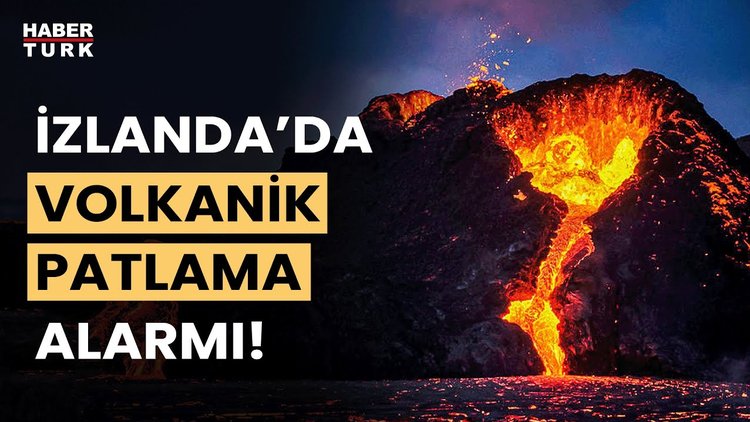 İzlanda&#039;da yanardağ patlaması endişesiyle acil durum ilan edildi