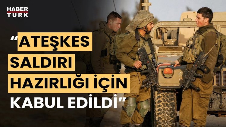 Ateşkes kararı İsrail basınında: "Gazze'nin güneyine saldırı hazırlığı için kabul edildi"