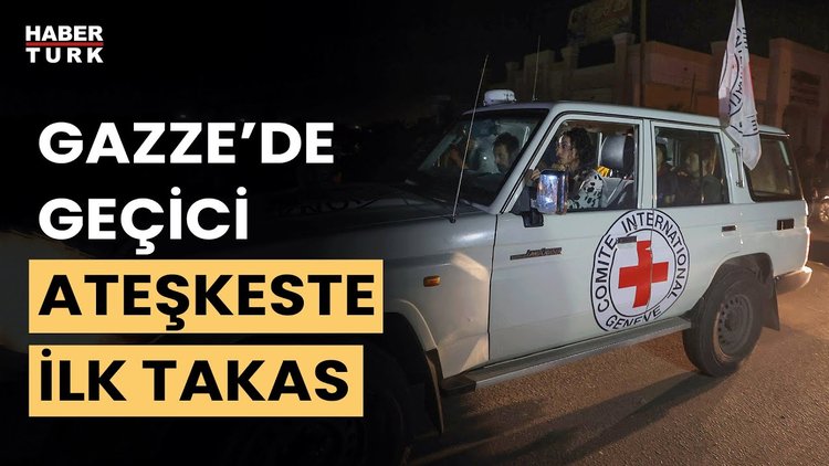 Gazze’de geçici ateşkes başladı... 49 gün sonra ilk takas!