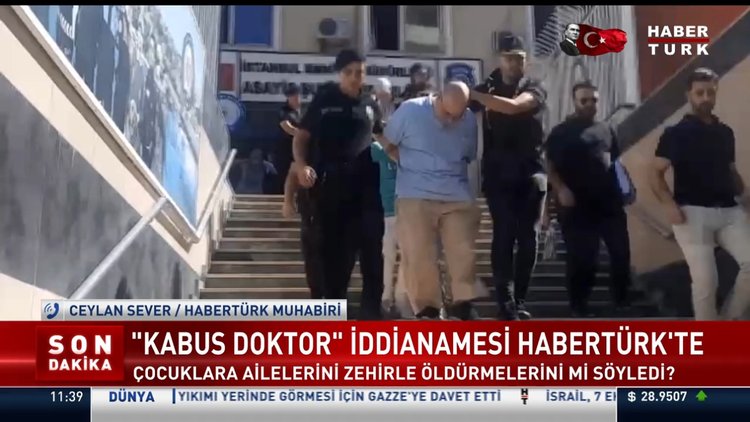 "Kabus Doktor" İddianamesi Habertürk'te