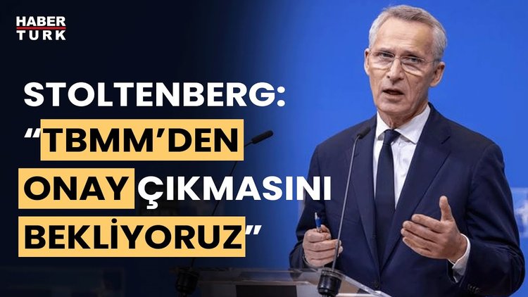 NATO Genel Sekreteri Stoltenberg&#039;ten İsveç&#039;in üyeliği hakkında açıklama