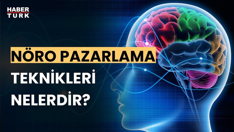 Nöro pazarlama nasıl ortaya çıktı? Dr. Derya Uludüz yanıtladı