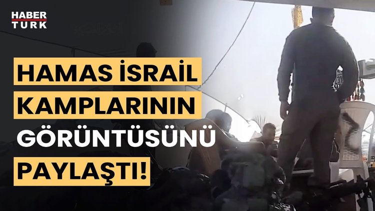 Kassam Tugayları İsrail askerlerinin kamplarını yayınladı!