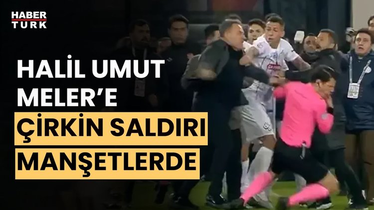 Dış Basın Halil Umut Meler saldırısını böyle duyurdu!