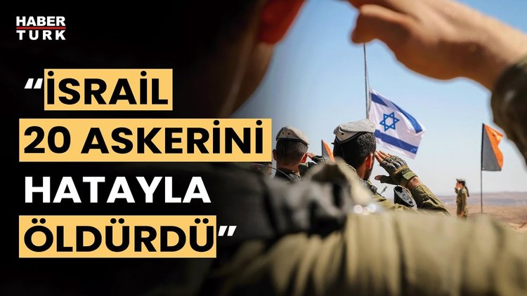 İsrail, Gazze'de kara saldırılarına başladığından bu yana 20 askerini "hatayla" öldürdü!