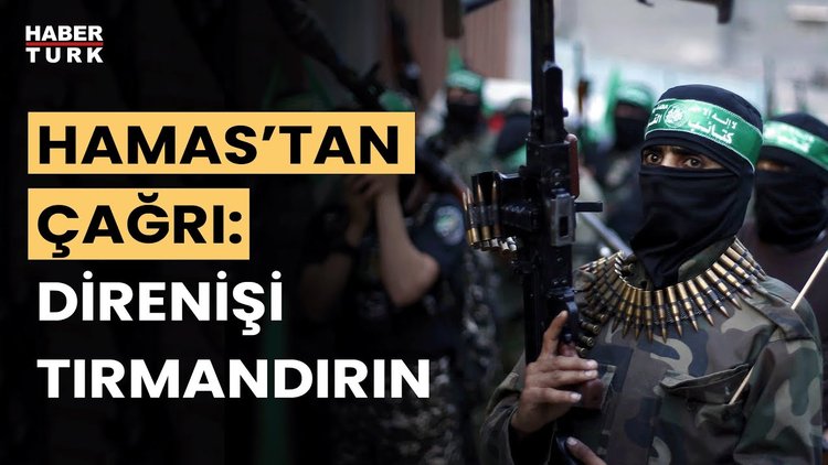 Hamas'tan Batı Şeria'ya 'direnişi tırmandırın' çağrısı!