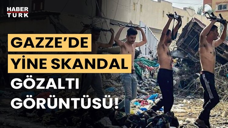 Gazze&#039;de yine tepki çeken görüntüler! Yarı çıplak, gözleri ve elleri bağlı sıraya dizdiler