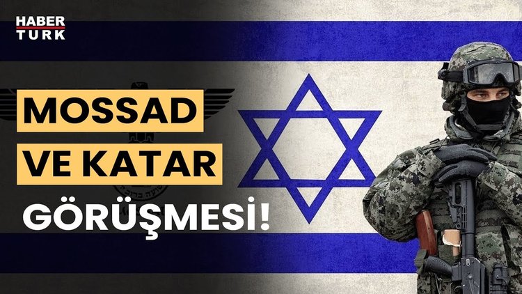 Mossad Şefi ve Katar Başbakanı’nın Hamas&#039;la yeni bir esir takası anlaşmasını görüştüğü iddiası!