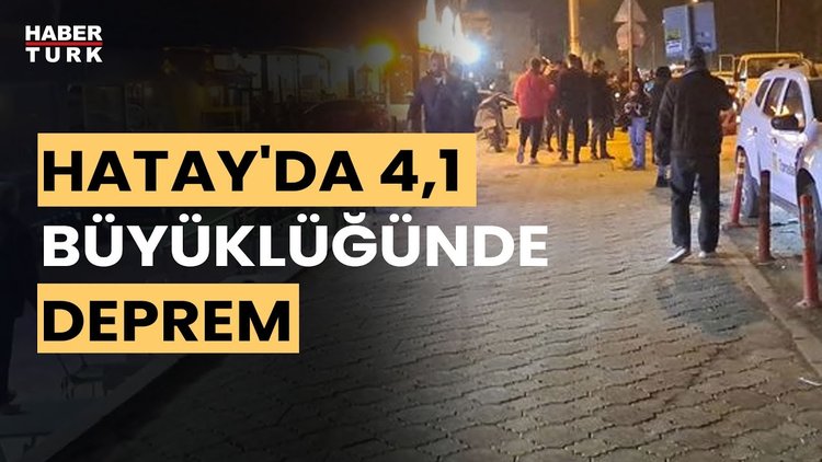 Son Dakika... AFAD açıkladı: Hatay&#039;da 4.1 büyüklüğünde deprem!