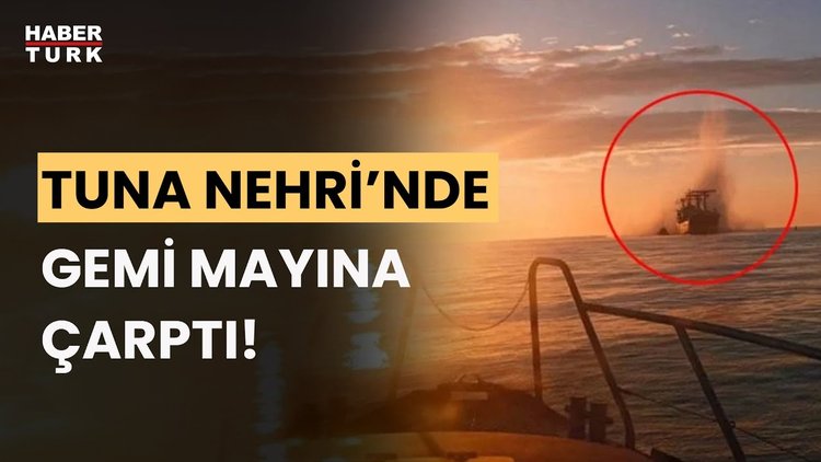 Son Dakika! Tuna Nehri&#039;nde patlama