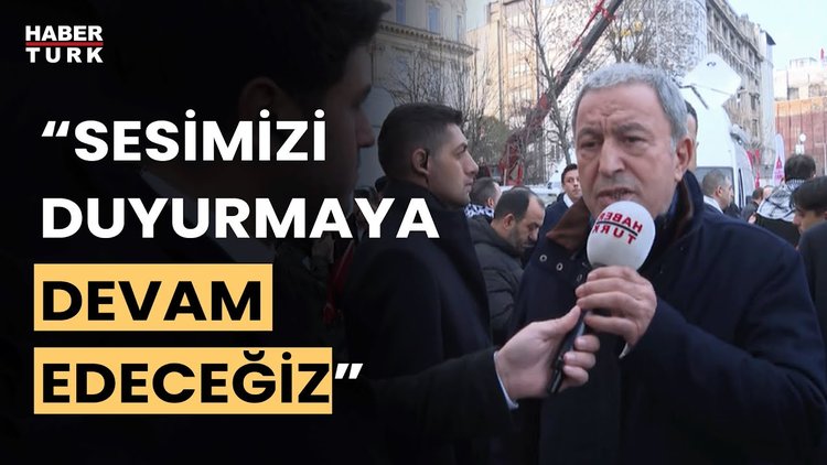 Hulusi Akar: Bu katliam durana kadar sesimizi duyurmaya devam edeceğiz