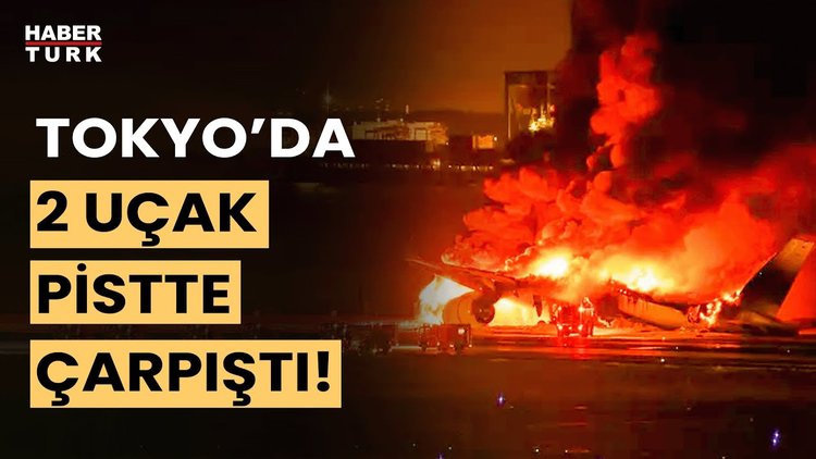 Tokyo&#039;da 2 uçak pistte çarpıştı! Tokyo&#039;daki uçağın patlama anı!