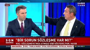 Ali Koç: Bir sorun sözleşme var mı?