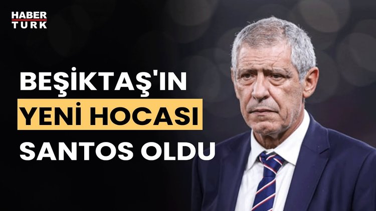 Beşiktaş'ın yeni teknik direktörü Fernando Santos oldu