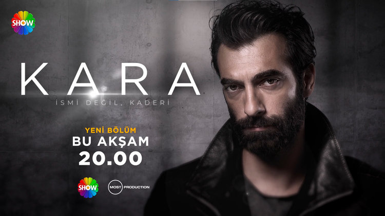 'Kara', bu akşam yeni bölümüyle SHOW TV'de