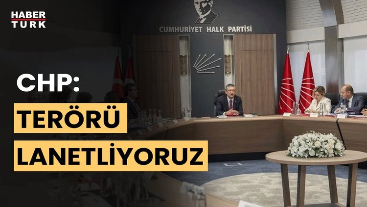 CHP MYK terör gündemiyle toplandı! CHP’den terör bildirisi
