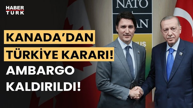 Kanada, Türkiye&#039;ye silah ihracatı kısıtlamalarını kaldırdı