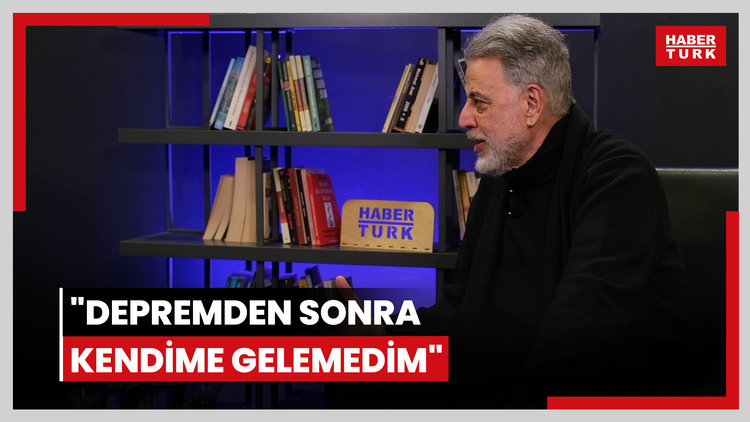 Hamdi Alkan: Depremden sonra kendime gelemedim