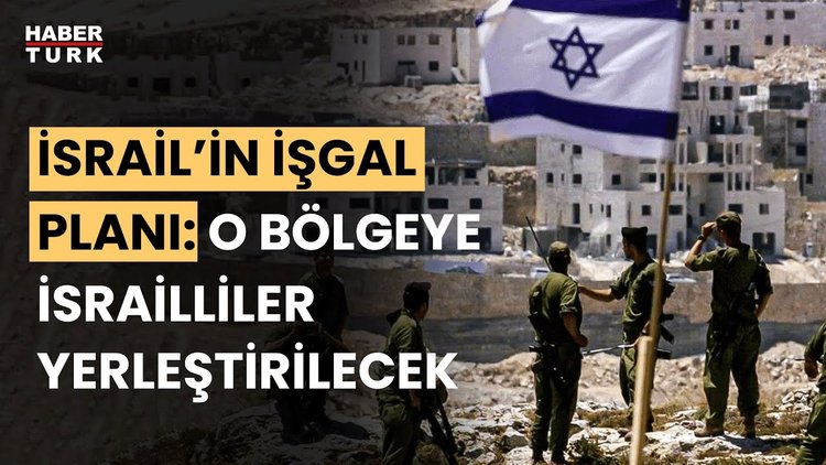 İsrail Basını: Tampon bölgelere İsrailliler yerleşecek