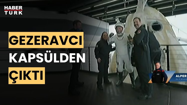 Alper Gezeravcı ve AX-3 ekibi kapsülden çıktı... Bundan sonra ne olacak? Can Hasasu değerlendirdi
