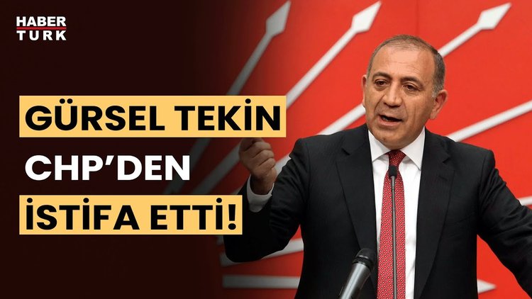 SON DAKİKA: Gürsel Tekin CHP&#039;den istifa etti!