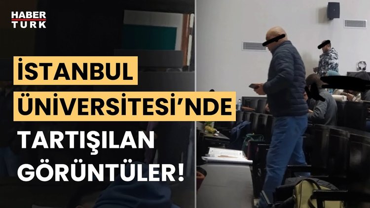 İstanbul Üniversitesi&#039;nde tartışılan görüntüler! Üniversite yönetiminden açıklama yapıldı!